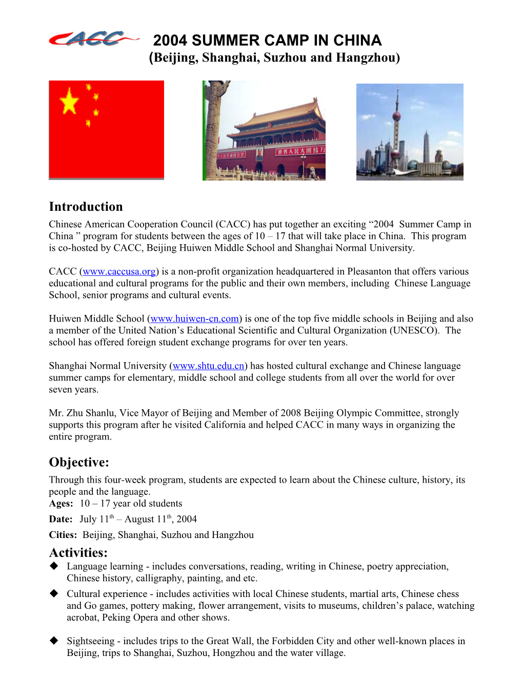 CACC (Chinese American Cooperation Council) Has Put Together Exciting China Summer Camp