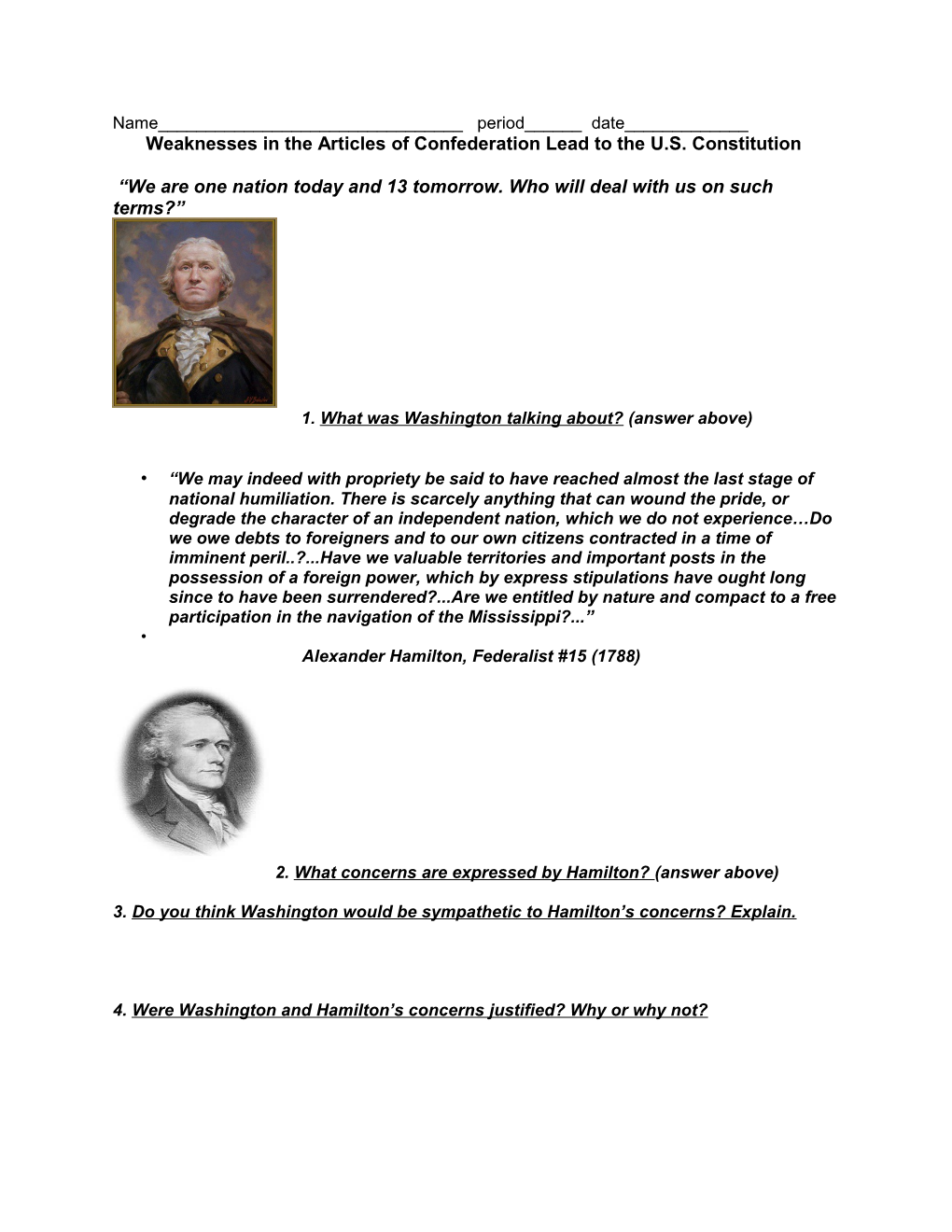 Weaknesses in the Articles of Confederation Lead to the U.S. Constitution