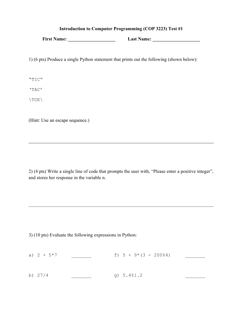 Introduction to Computer Programming (COP 3223) Test #1