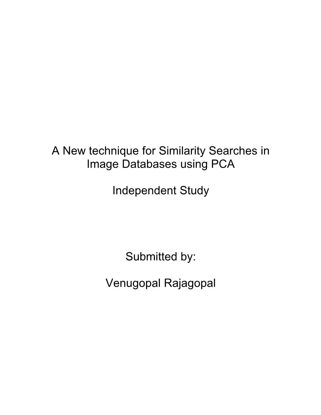 Similarity Searches in Image Databases