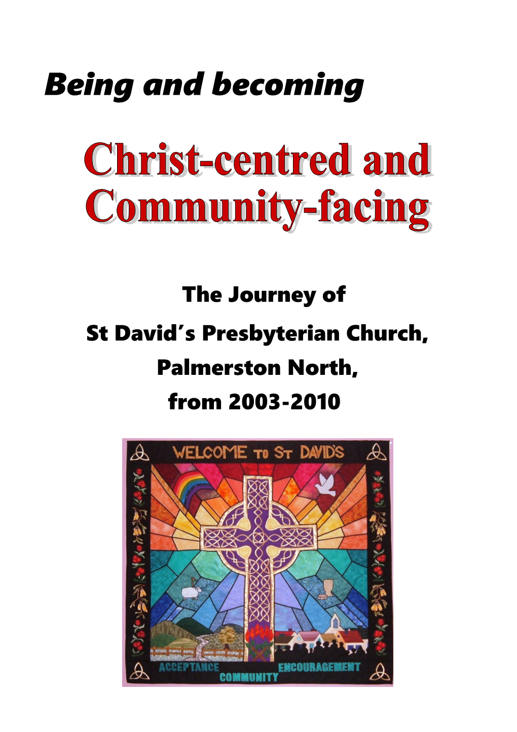 Christ-Centred and Community-Facing