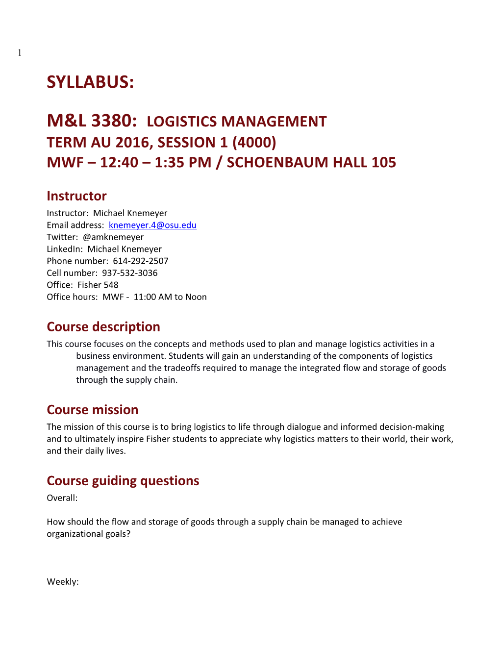 M&L 3380: Logistics Management TERM AU 2016, Session 1 (4000)