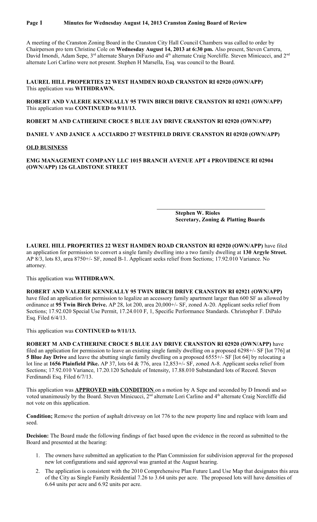 Page 1Minutes for Wednesday August 14, 2013Cranston Zoning Board of Review