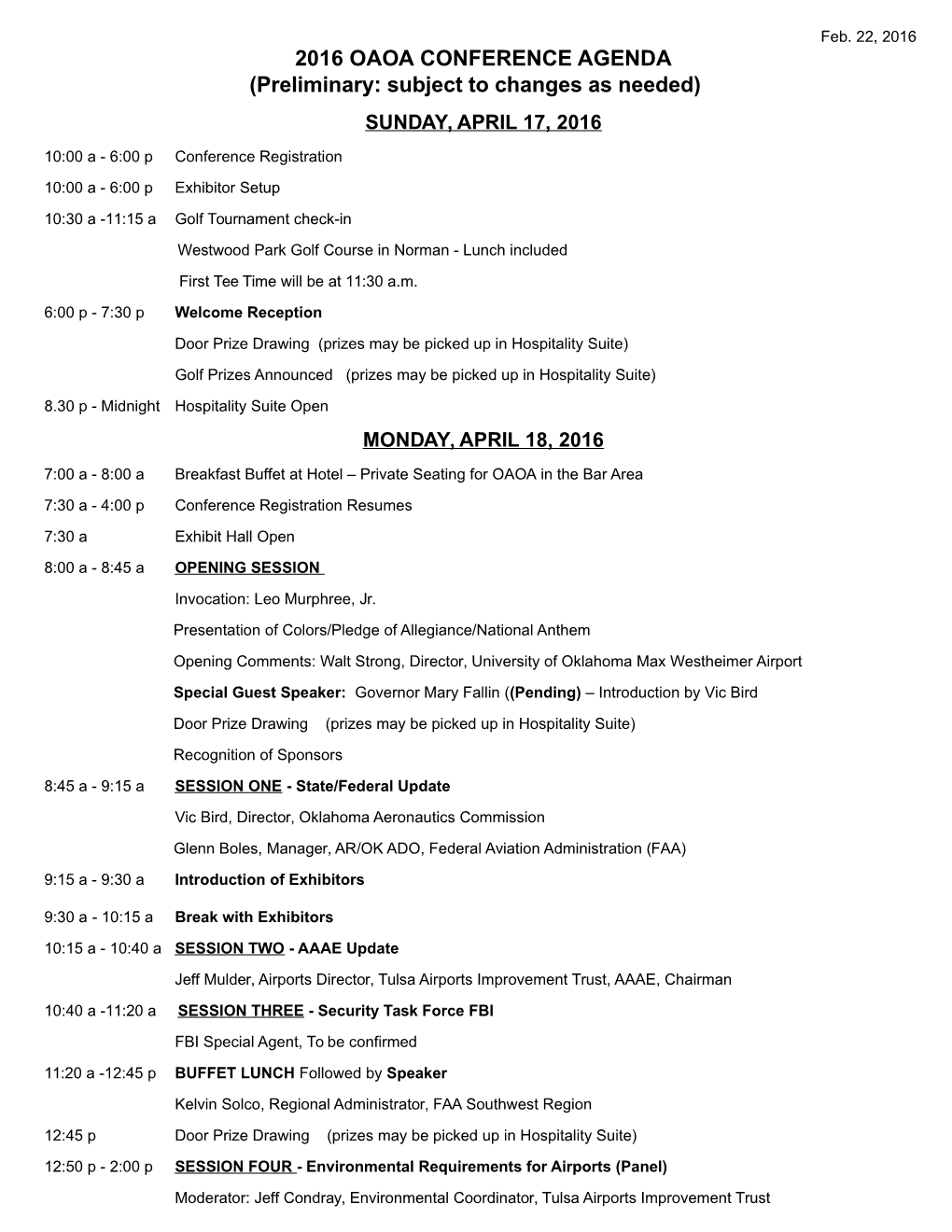 2016 OAOA CONFERENCE AGENDA (Preliminary: Subject to Changes As Needed)