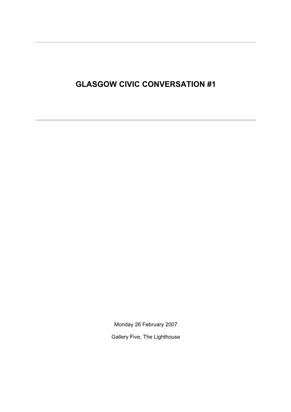 Glasgow Civic Conversation #1