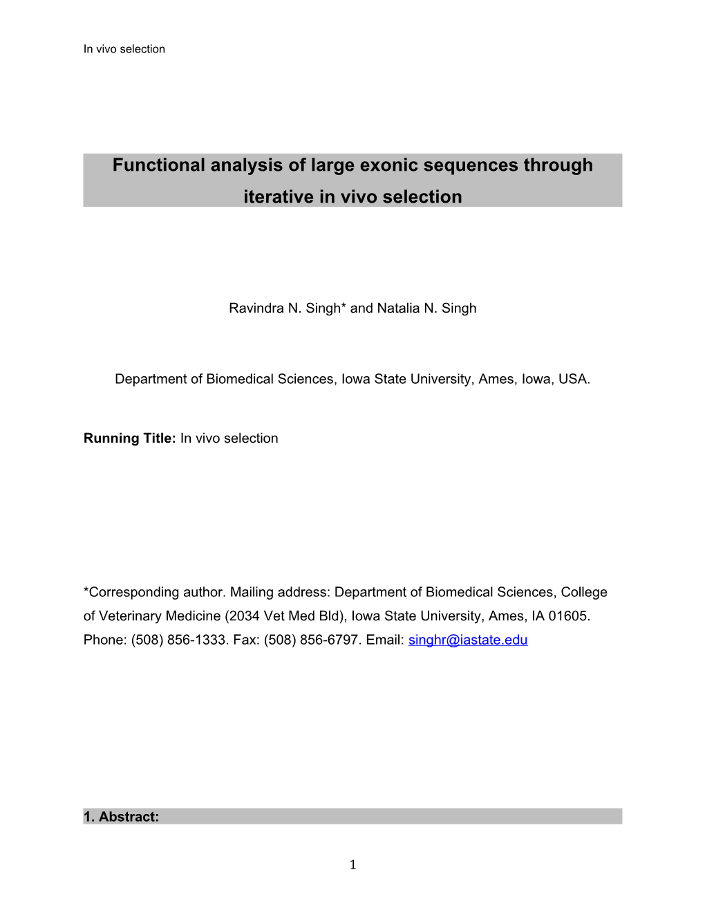 Functional Analysis of Large Exonic Sequences Through Iterative in Vivo Selection