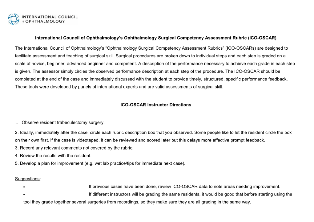 International Council of Ophthalmology S Ophthalmology Surgical Competency Assessment