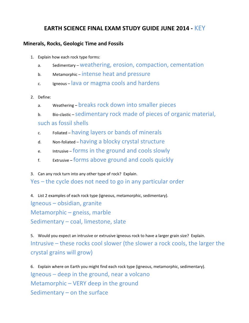 Minerals, Rocks, Geologic Time and Fossils