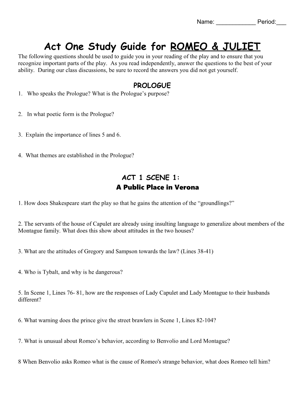 Act One Study Guide Forromeo & JULIET