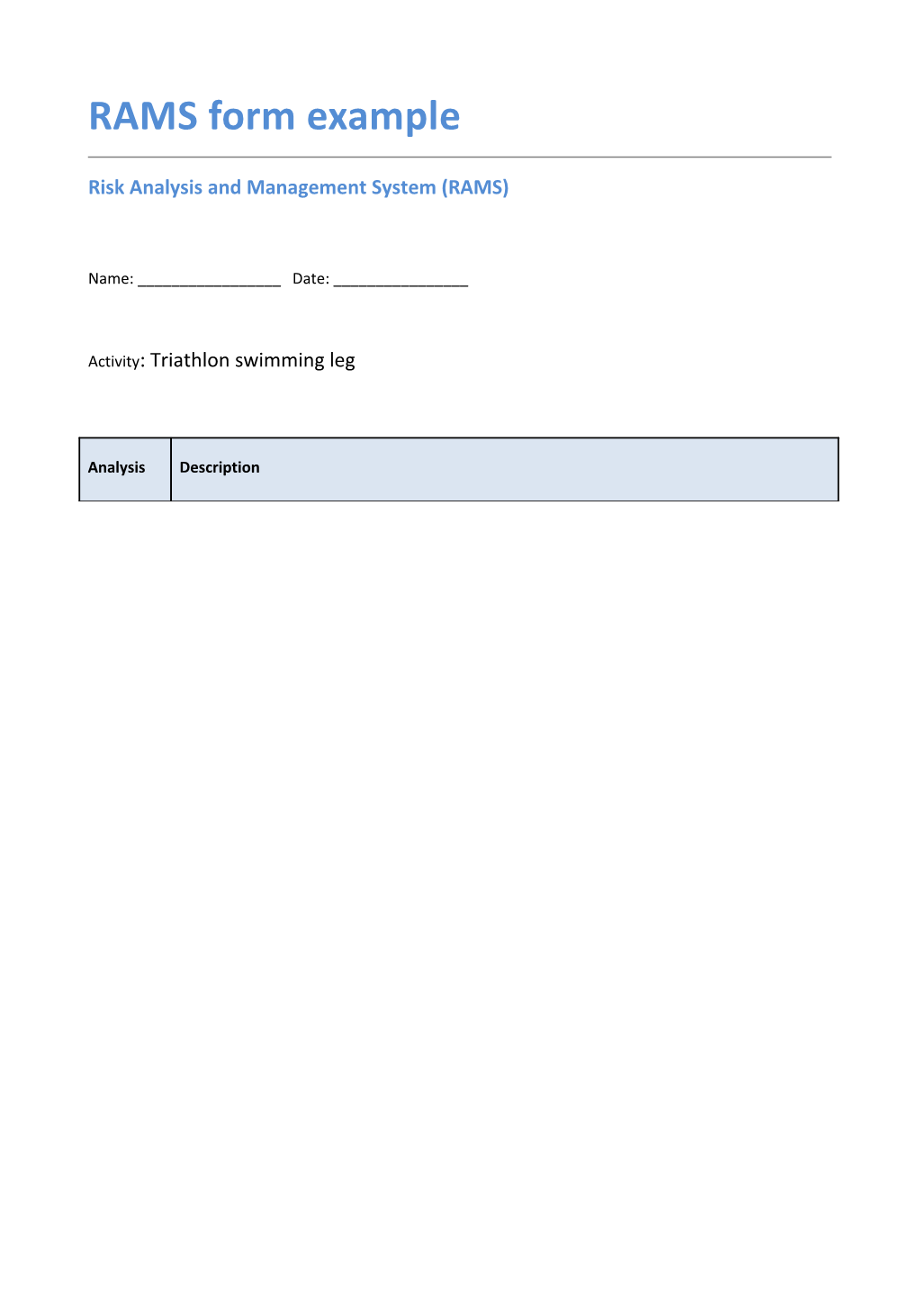 Risk Analysis and Management System (RAMS)