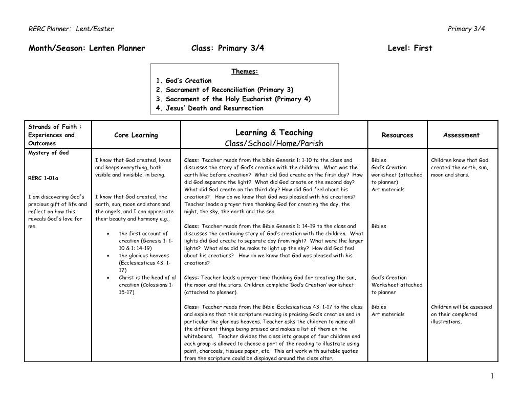 Month/Season: Lenten Planner Class:Primary 3/4 Level:First