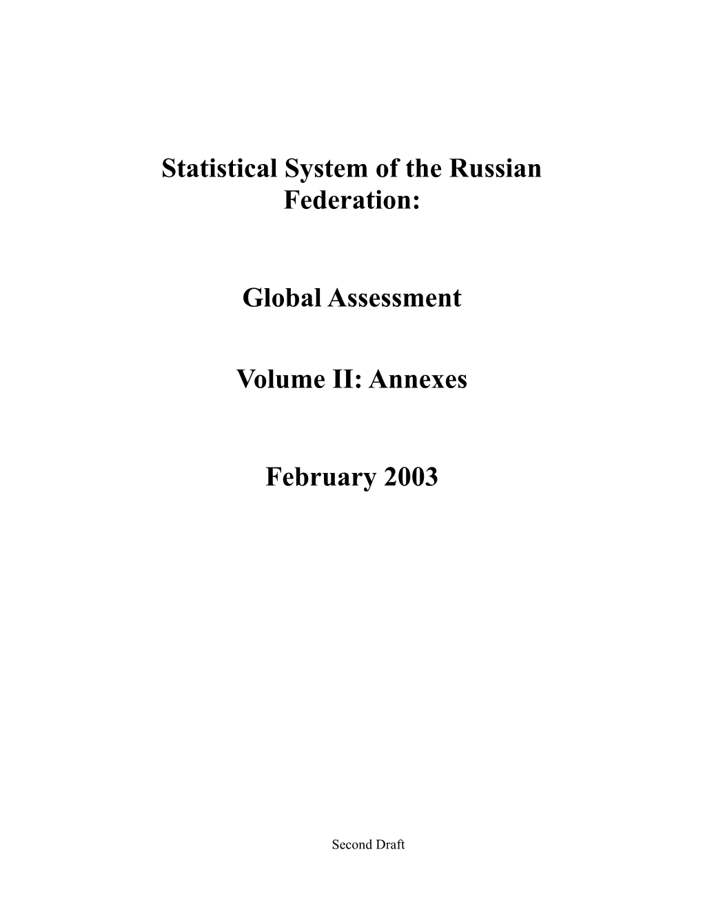 Annex 1: ADMINISTRATIVE-TERRITORIAL DIVISION of the RUSSIAN FEDERATION on January 1St 1999