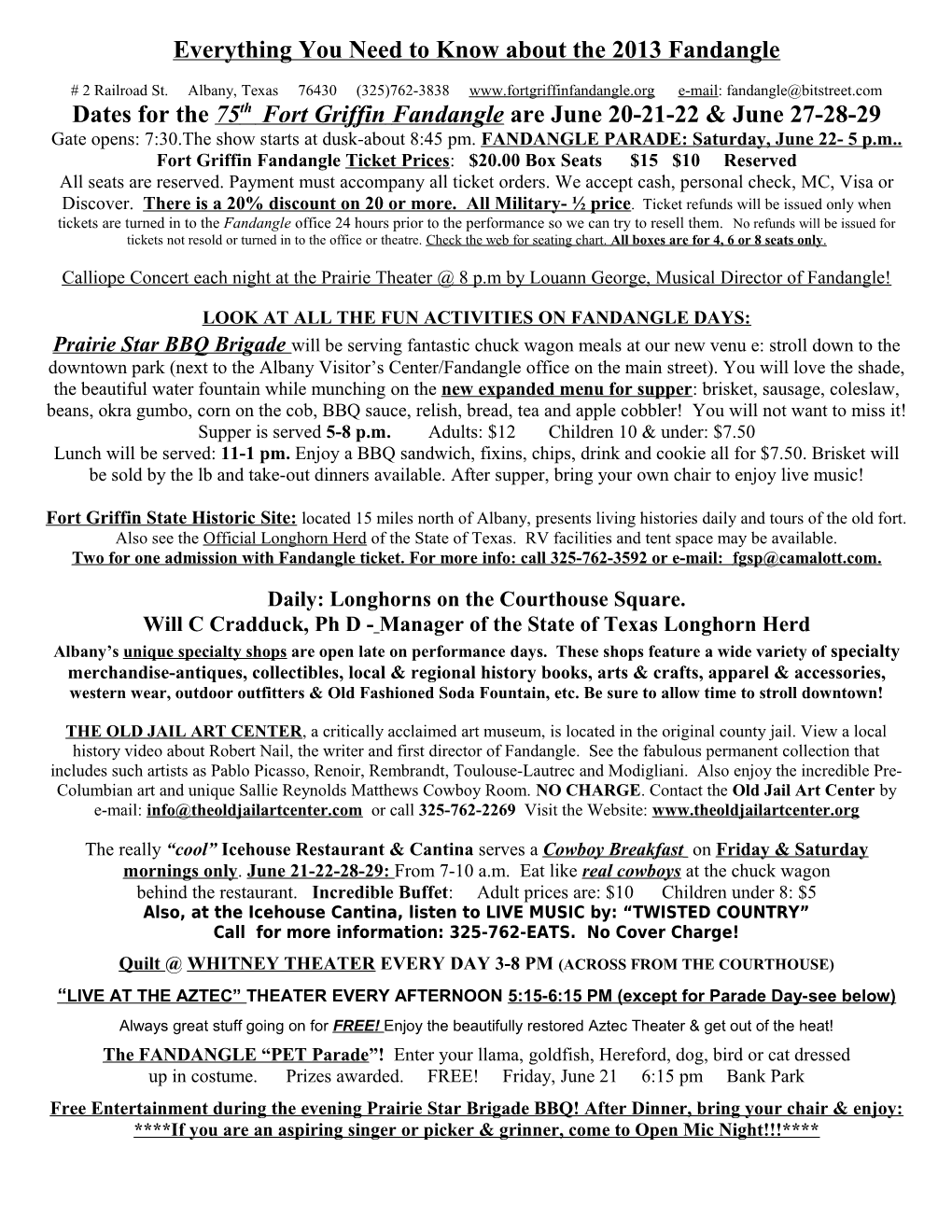 2010 Press Release from the Fandangle Office