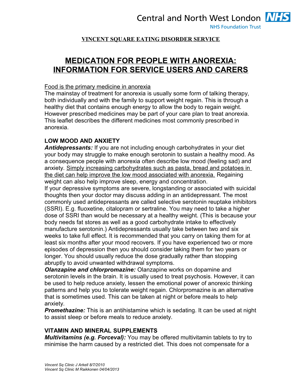 Medication Prescribed for People with Anorexia Nervosa: Information for Service Users and Carers