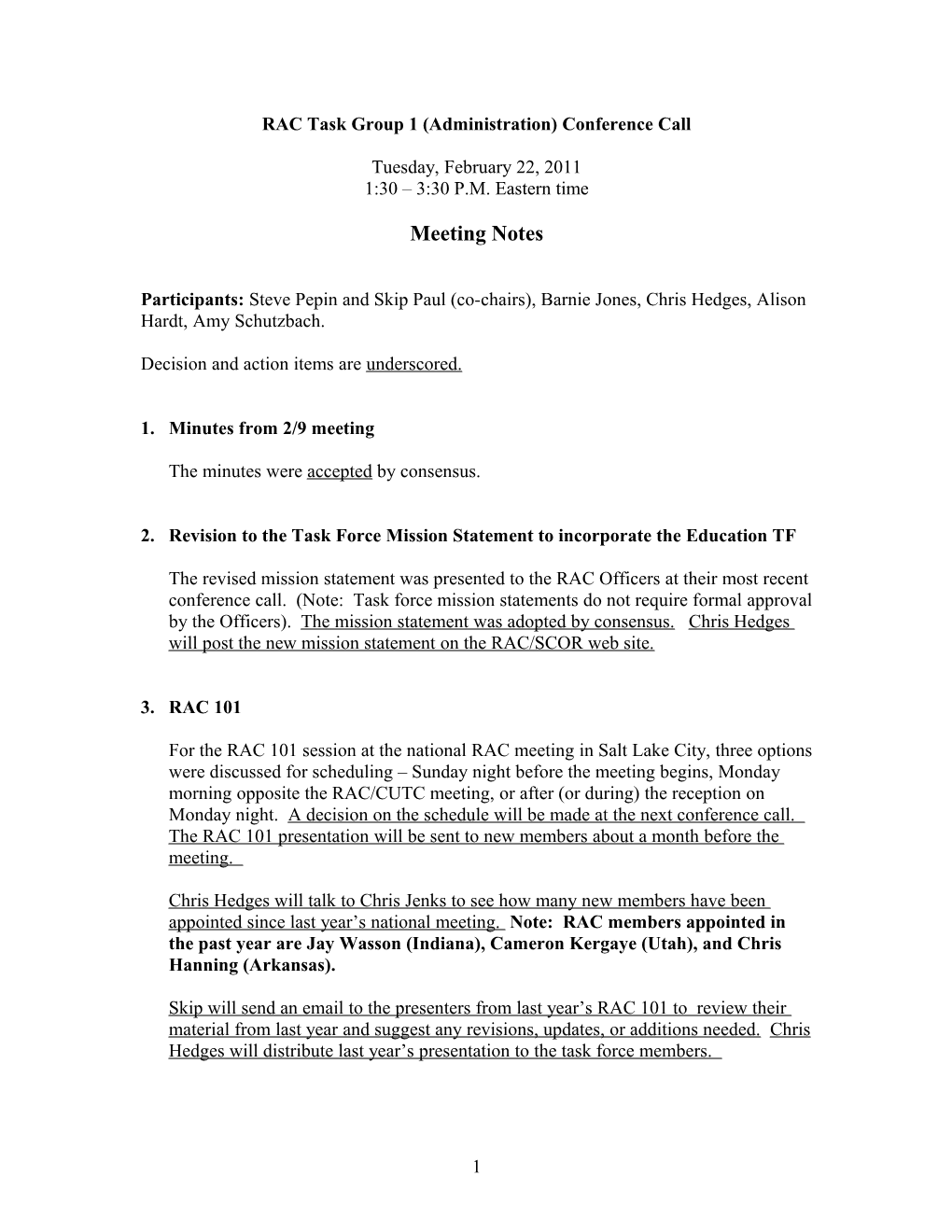 Administration TF Meeting Notes: February 22, 2011