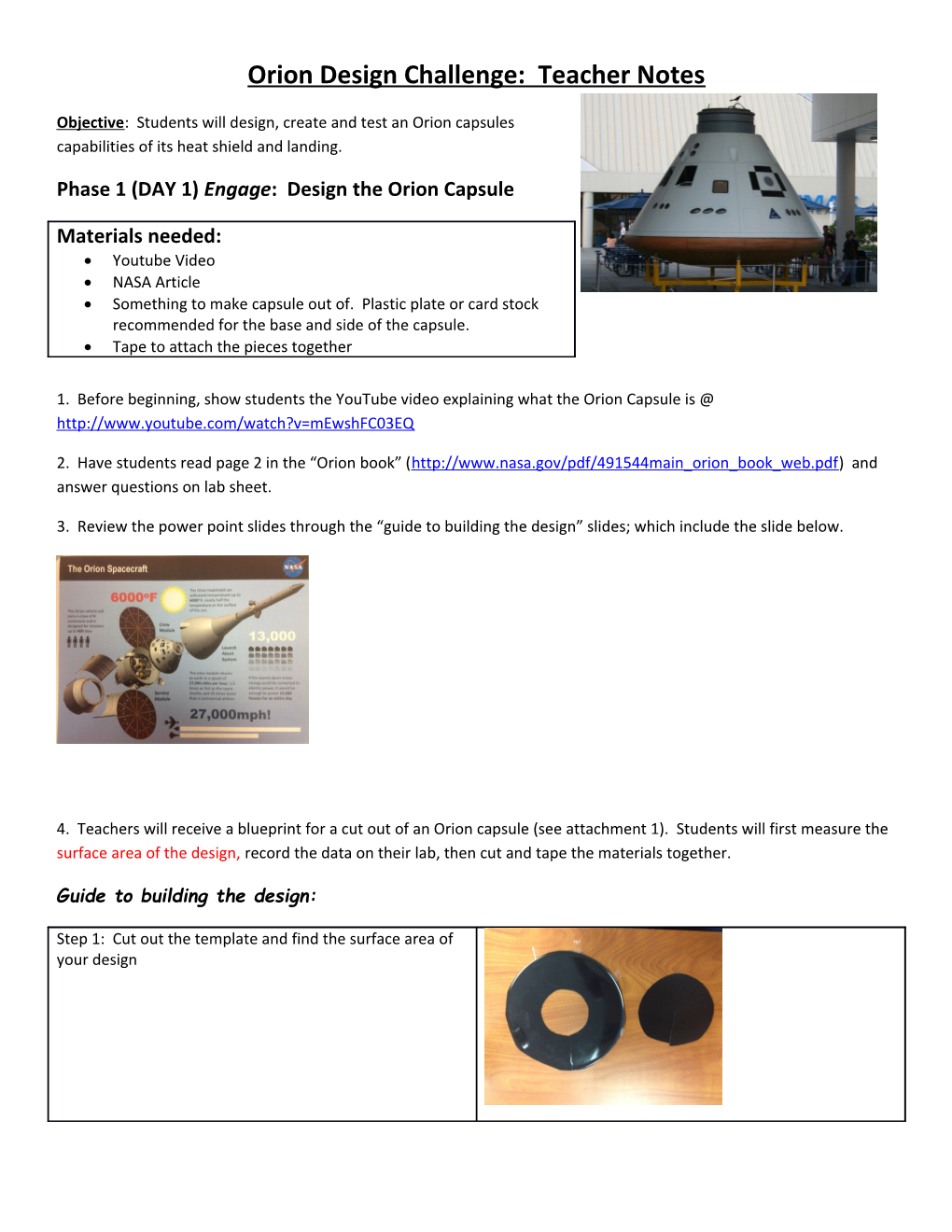 Phase 1 (DAY 1)Engage: Design the Orion Capsule