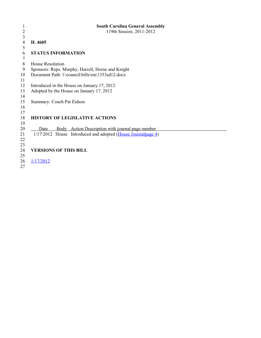 2011-2012 Bill 4605: Coach Pat Eidson - South Carolina Legislature Online