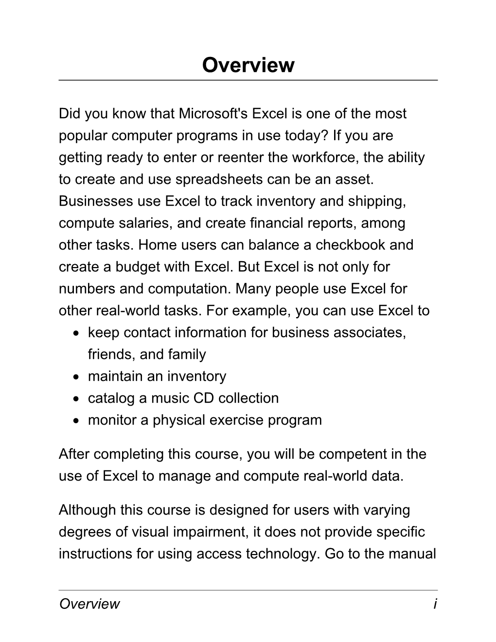 Did You Know That Microsoft's Excel Is One of the Most Popular Computer Programs in Use