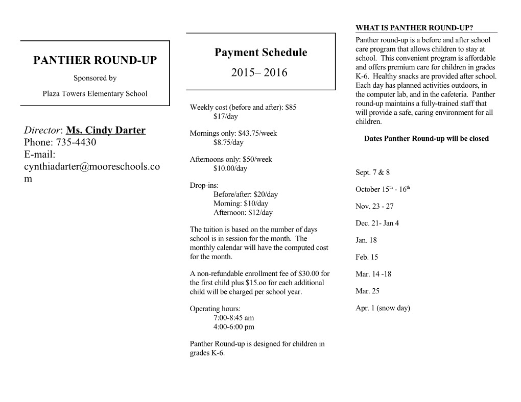 Weekly Cost (Before and After): $85$17/Day