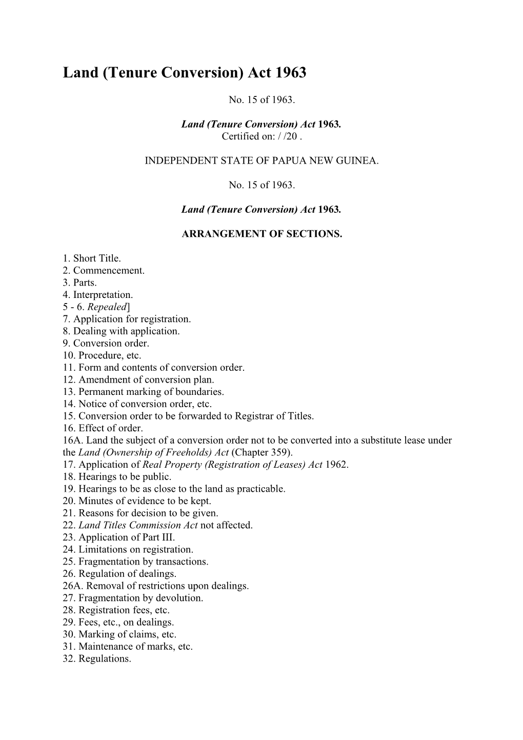 Land (Tenure Conversion) Act 1963