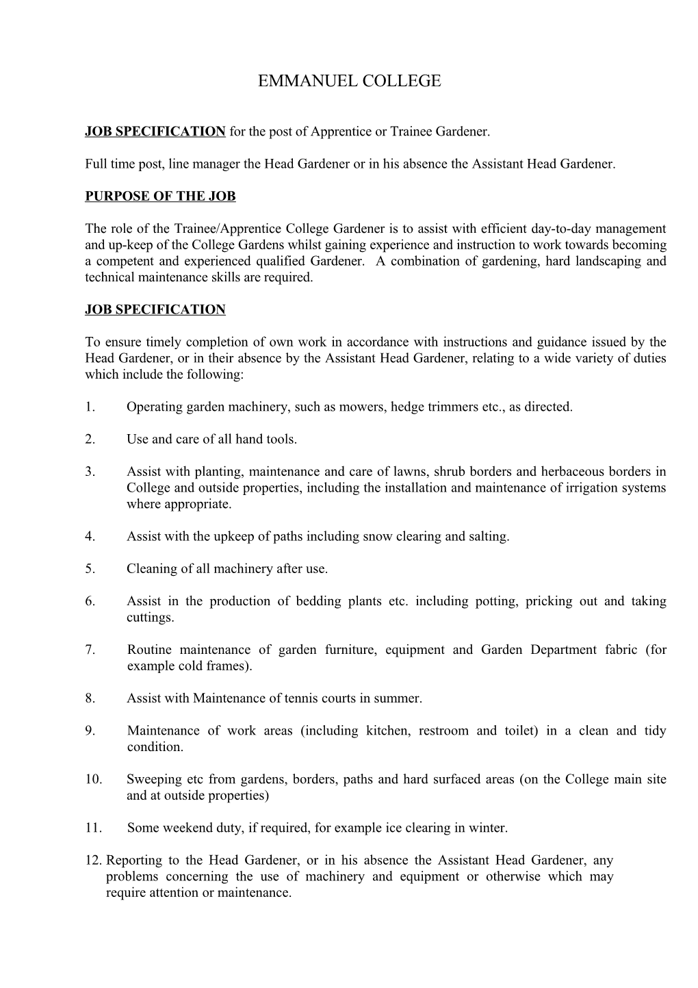 JOB SPECIFICATION for the Post of Apprentice Or Trainee Gardener