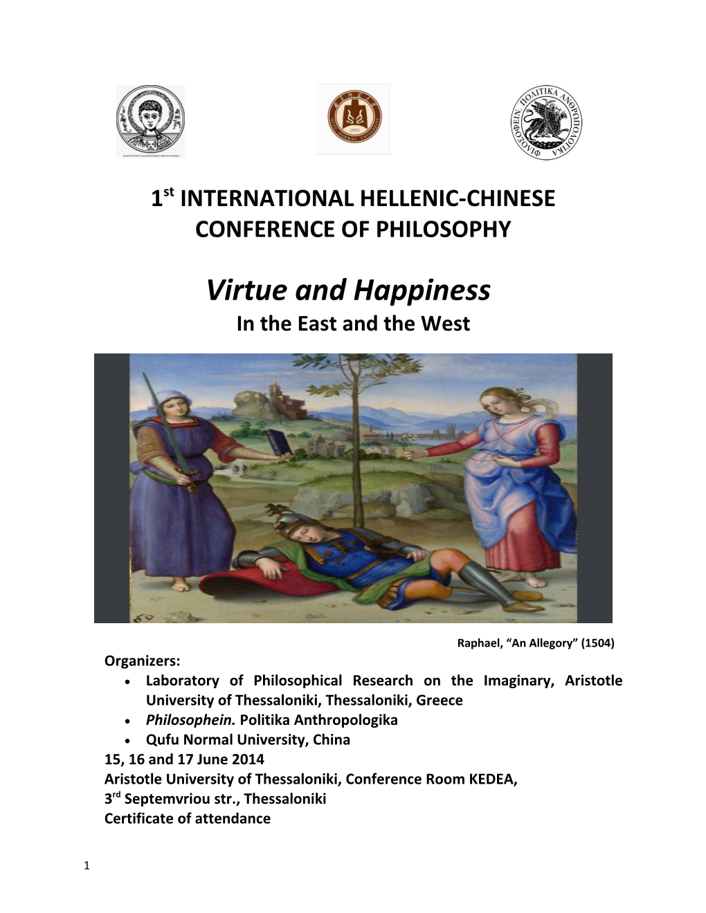 1St INTERNATIONAL HELLENIC-CHINESE CONFERENCE of PHILOSOPHY