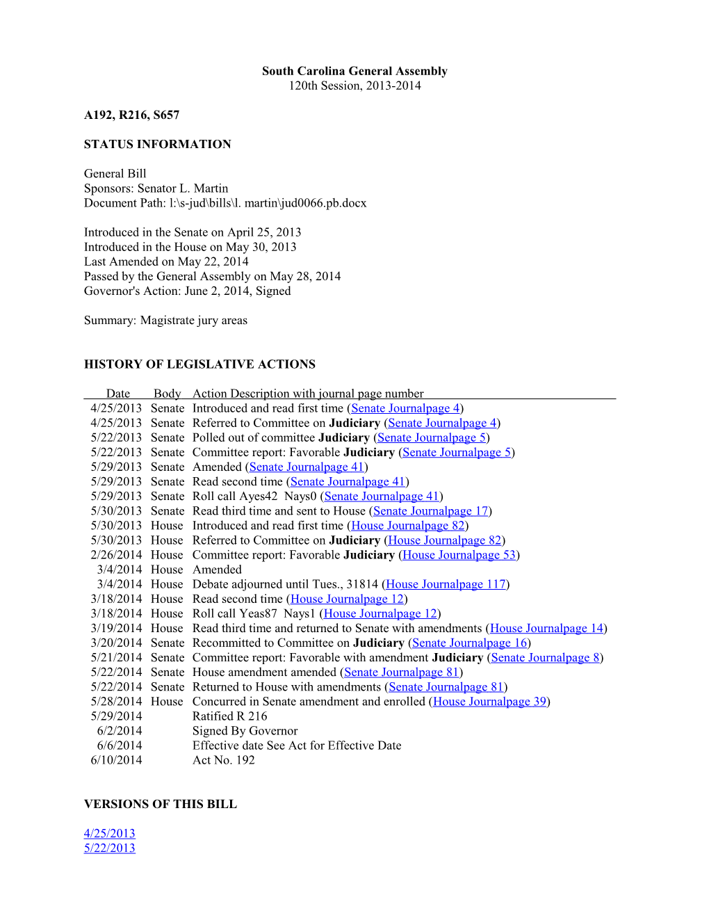 2013-2014 Bill 657: Magistrate Jury Areas - South Carolina Legislature Online