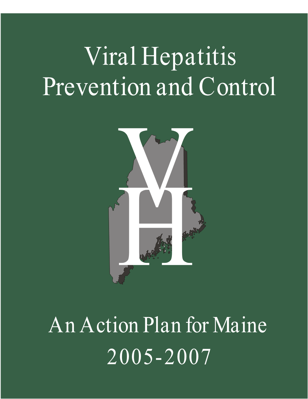 Viral Hepatitis Prevention and Control