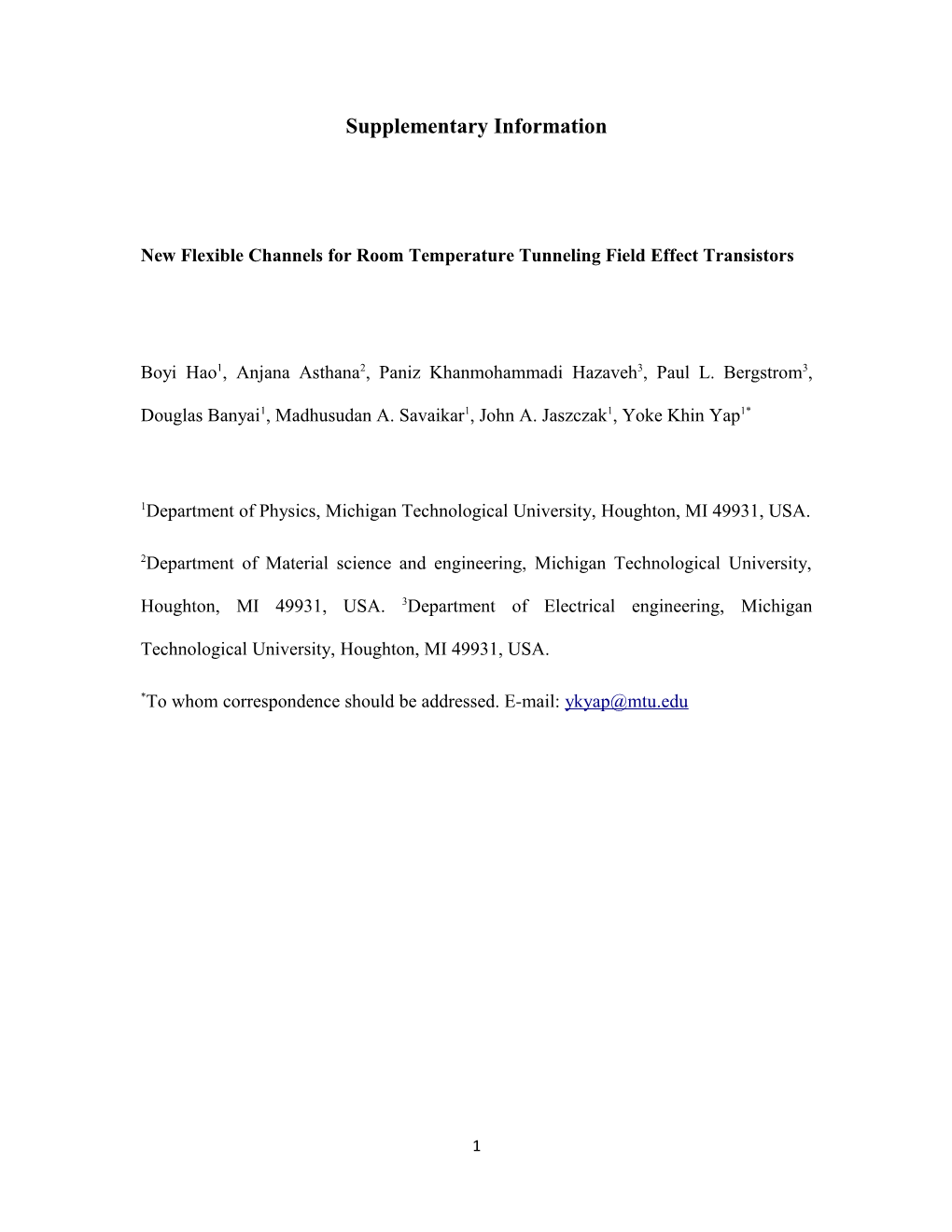 New Flexible Channels for Room Temperature Tunneling Field Effect Transistors