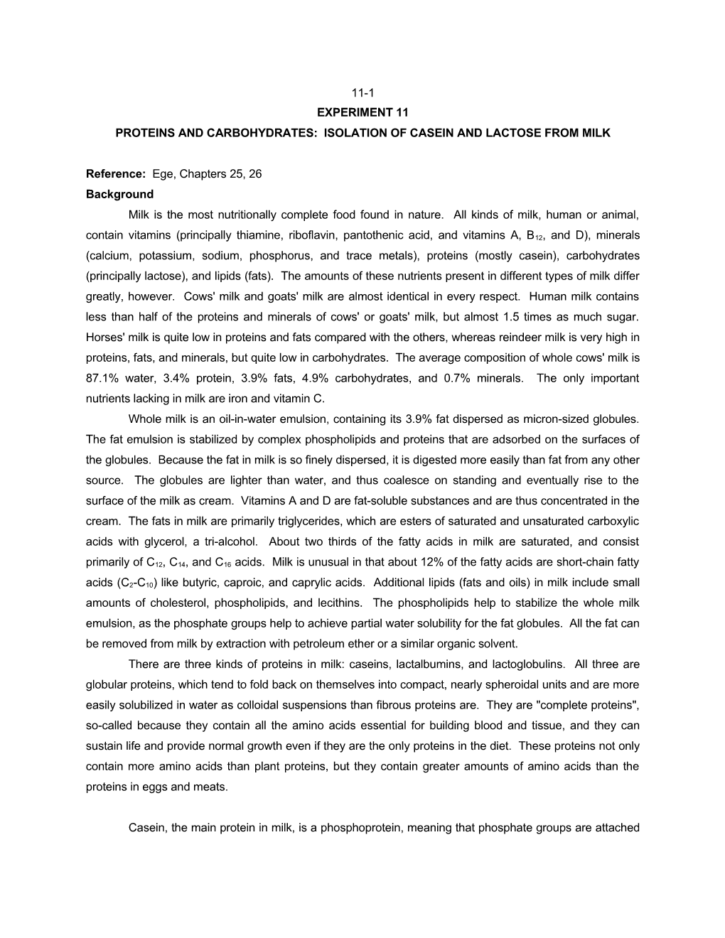 Proteins and Carbohydrates: Isolation of Casein and Lactose from Milk