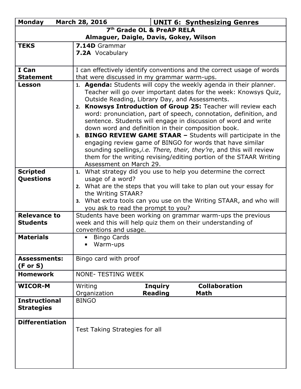 Agenda: Students Will Copy the Weekly Agenda in Their Planner. Teacher Will Go Over Important