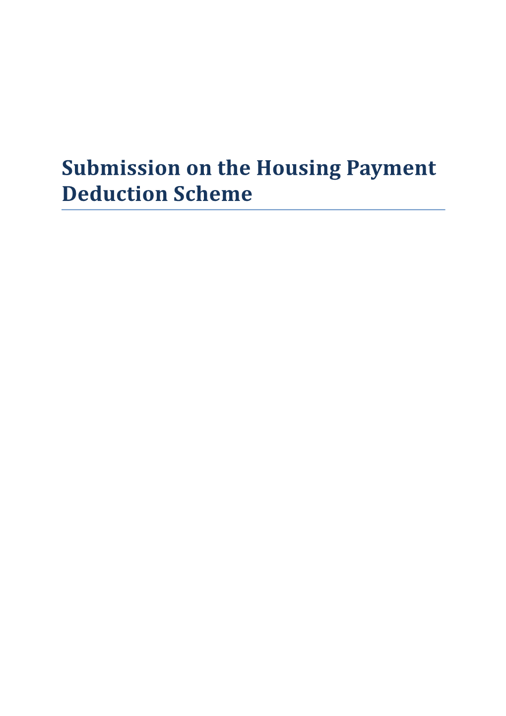 Submission on the Housing Payment Deduction Scheme