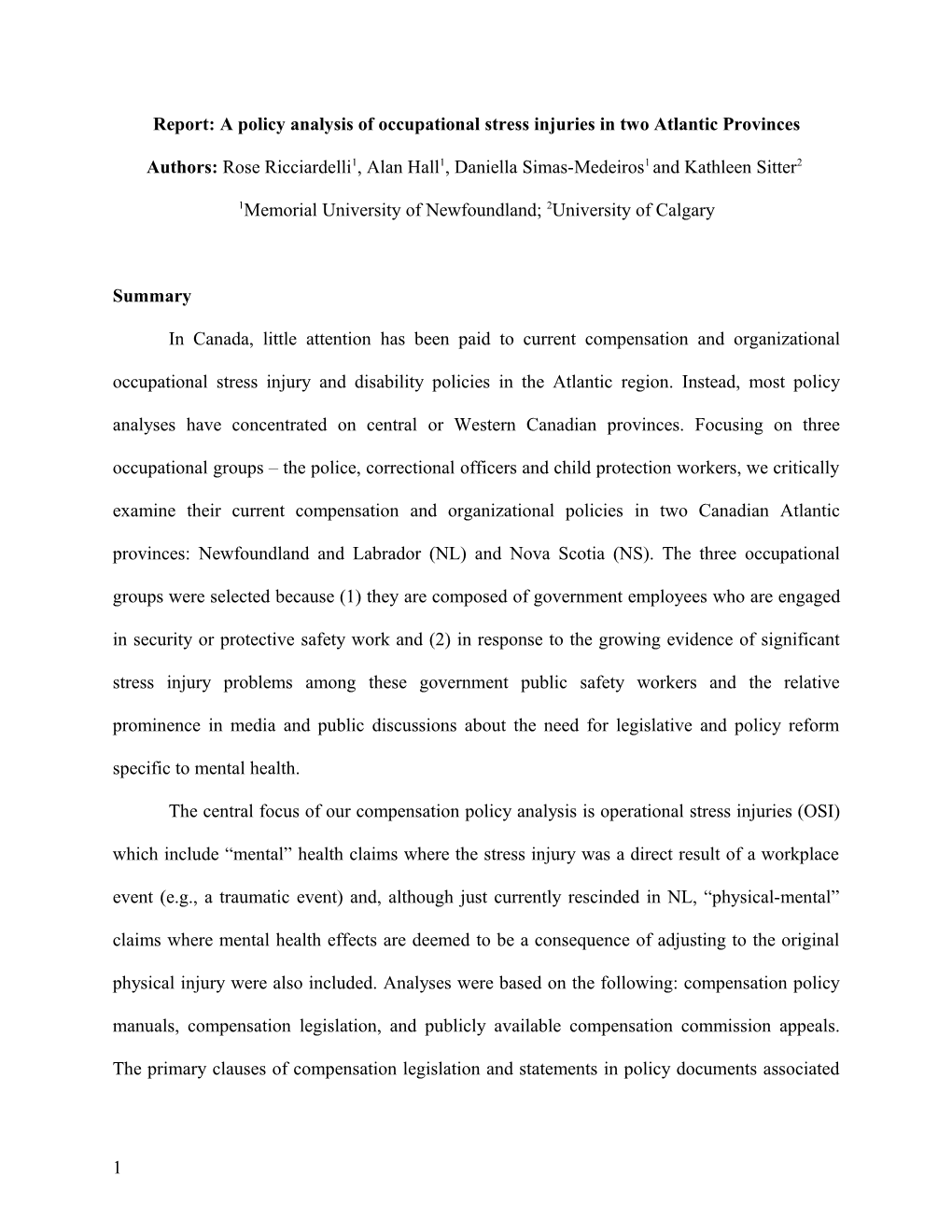 Report: a Policy Analysis of Occupationalstress Injuries in Two Atlantic Provinces