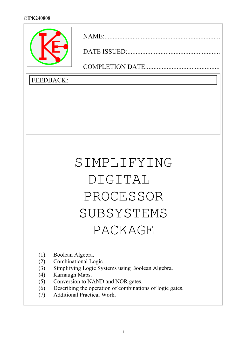 (3)Simplifying Logic Systems Using Boolean Algebra