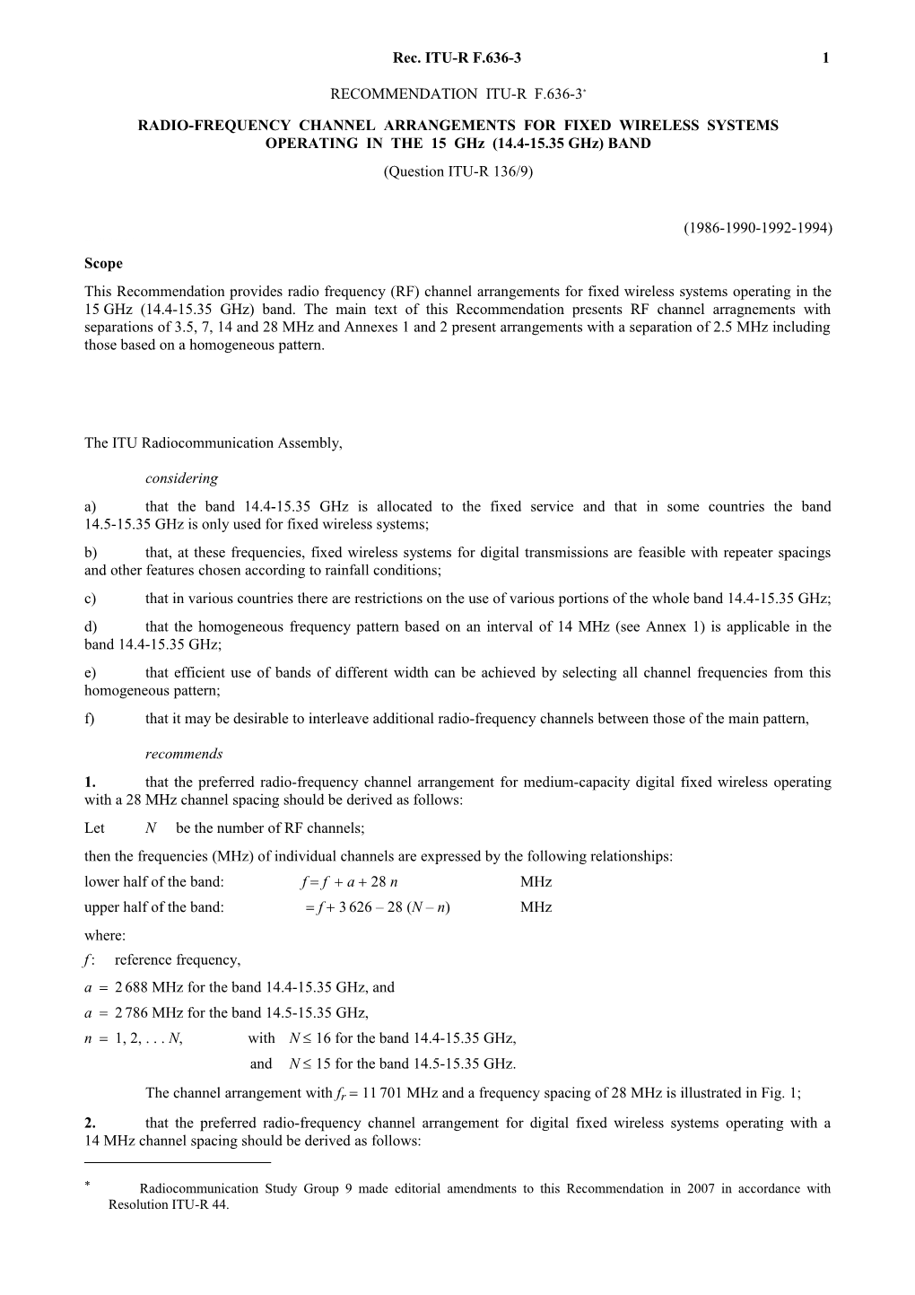 F.636-3 - Radio-Frequency Channel Arrangements for Radio-Relay Systems Operating in The