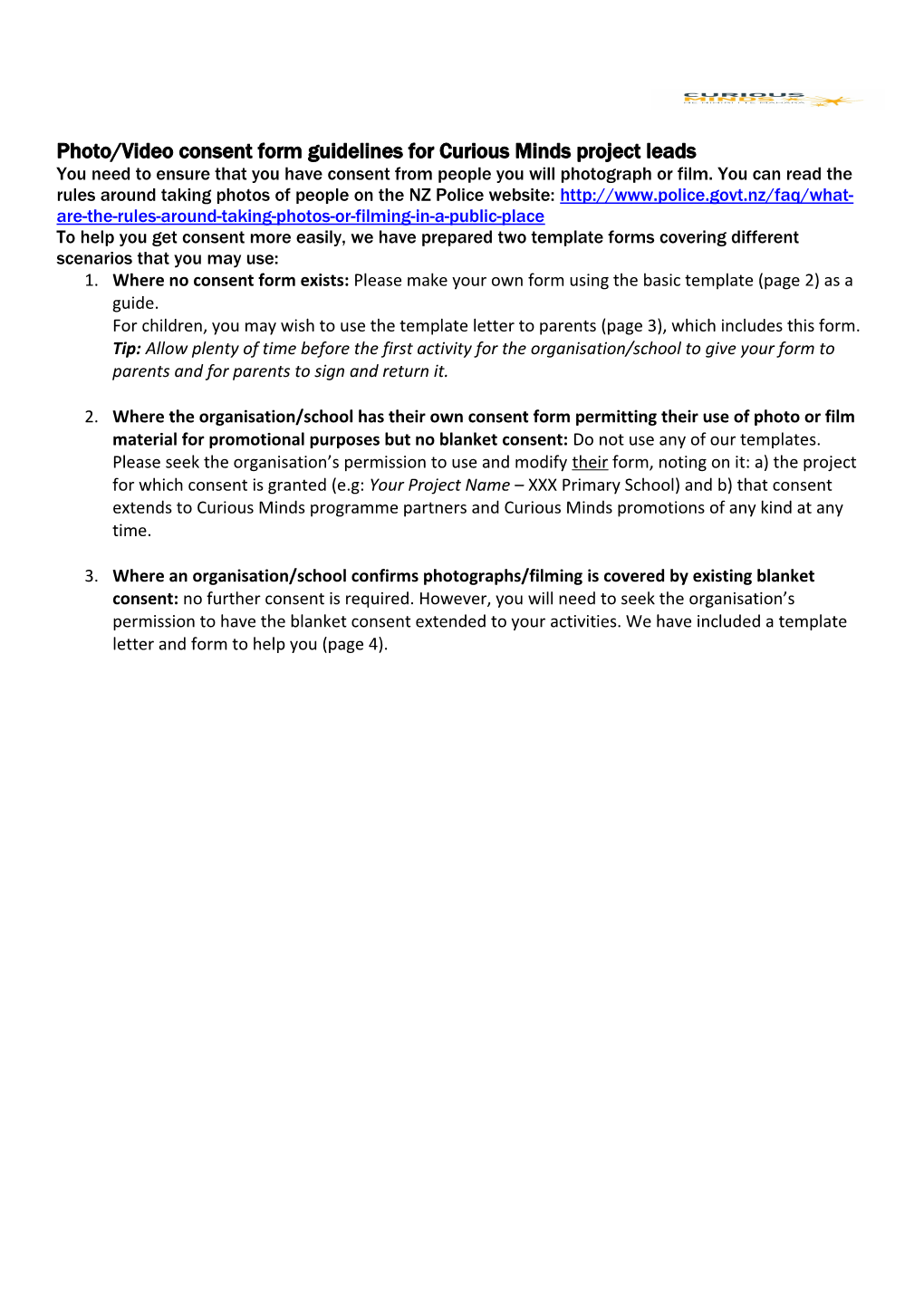 Photo/Video Consent Form Guidelines for Curious Minds Project Leads