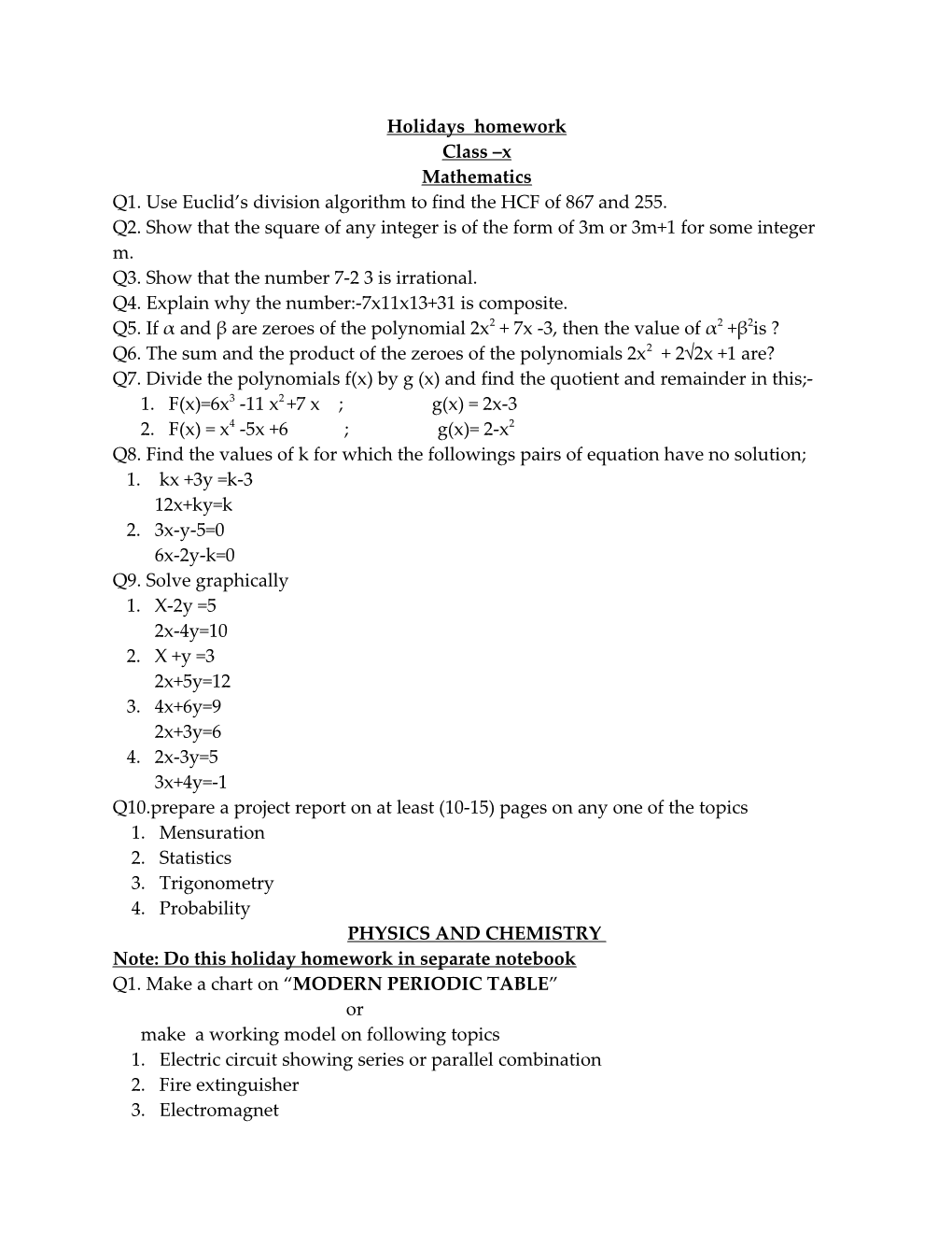 Q1. Use Euclid S Division Algorithm to Find the HCF of 867 and 255