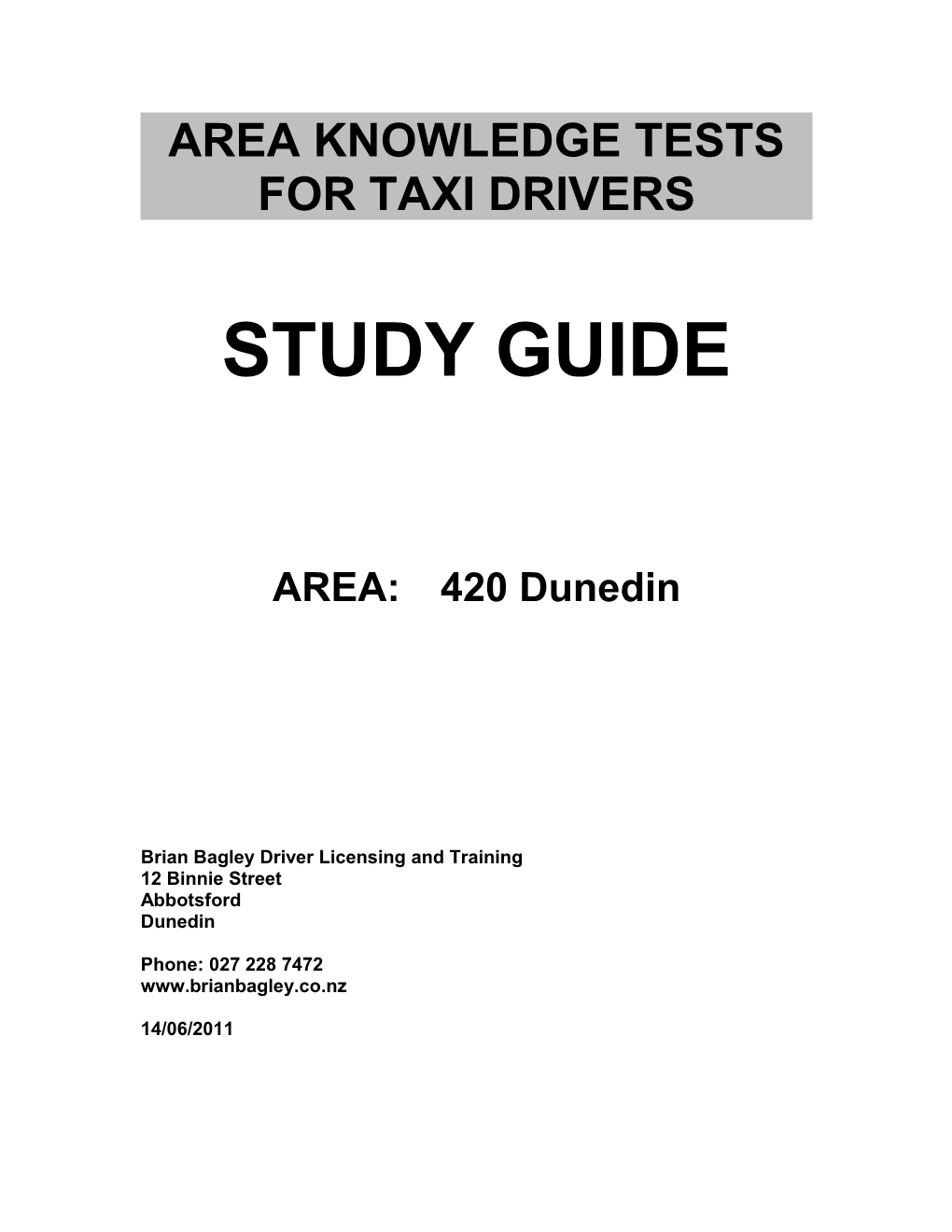 Area Knowledge Tests for Taxi Drivers