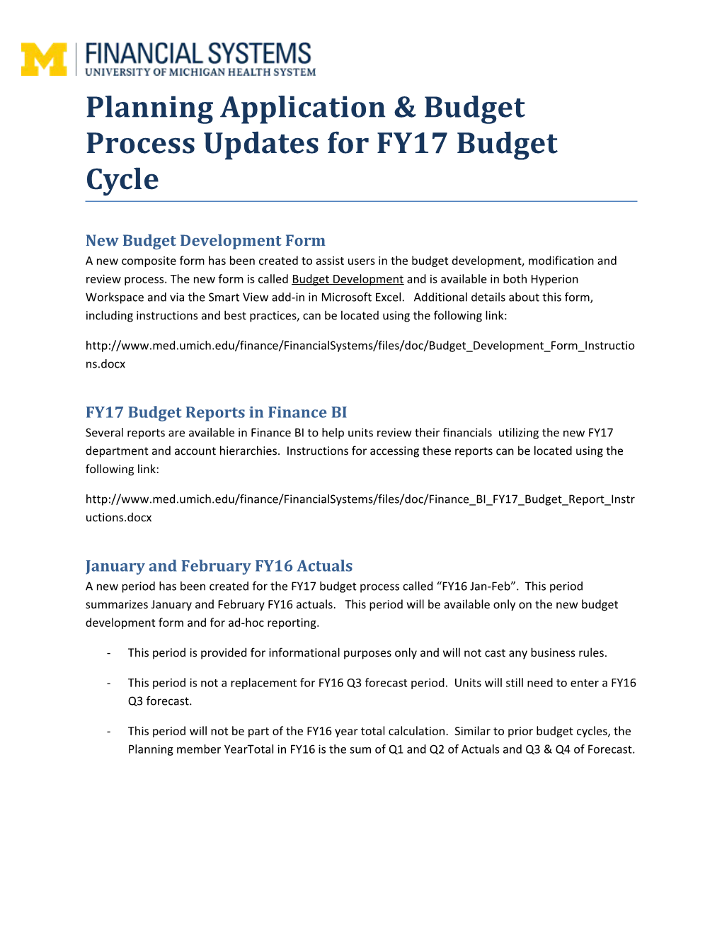 Planning Application & Budget Process Updates for FY17 Budget Cycle