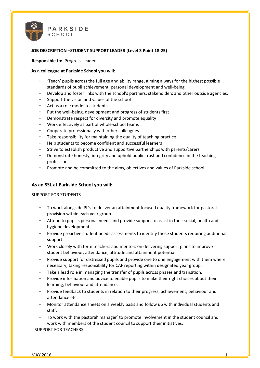 JOB DESCRIPTION STUDENT SUPPORT LEADER (Level 3 Point 18-25)