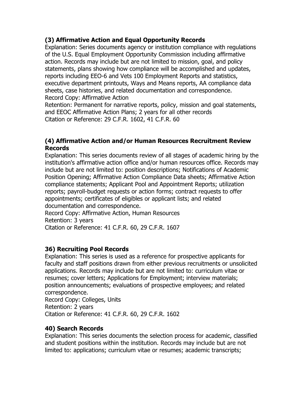 (3) Affirmative Action and Equal Opportunity Records