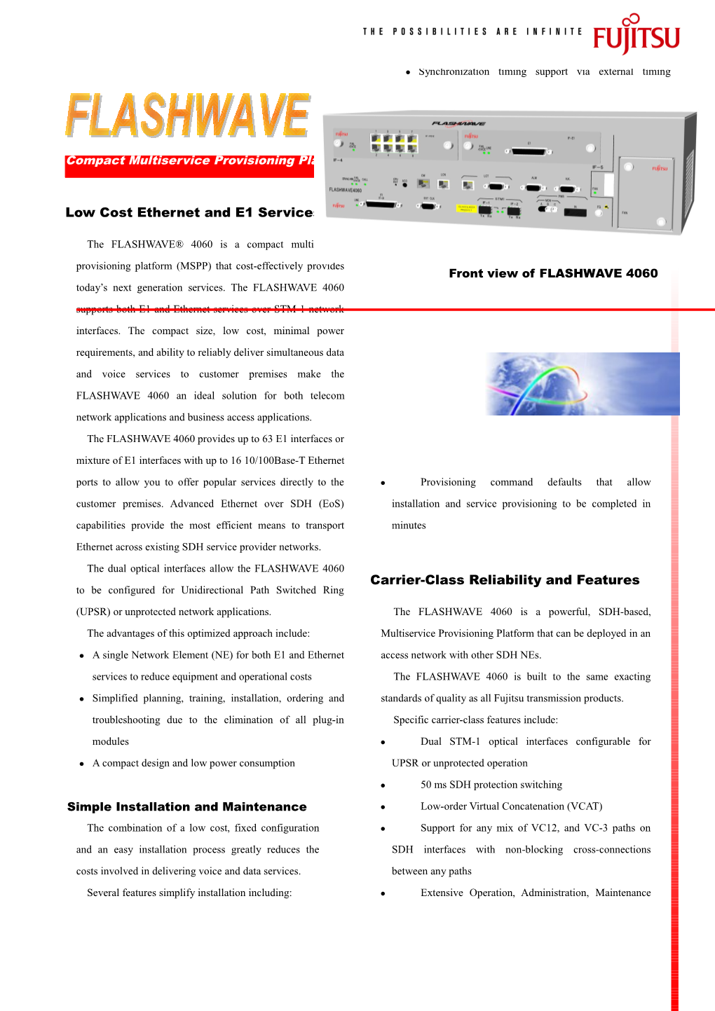 Low Cost Ethernet and E1 Services