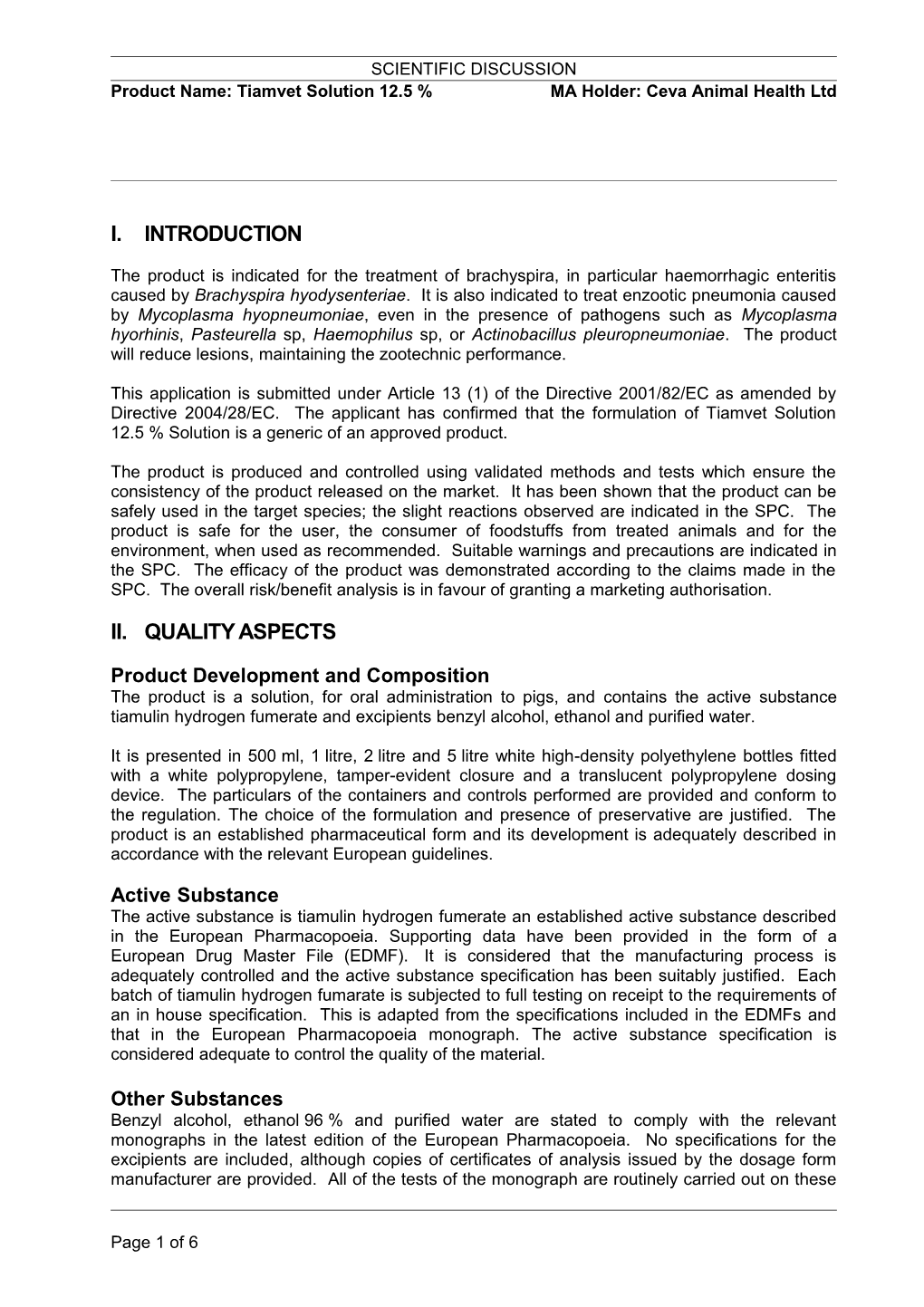 Product Name: Tiamvet Solution 12.5 %MA Holder: Ceva Animal Health Ltd