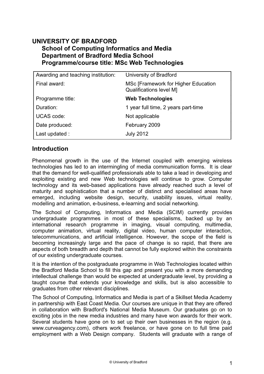 UNIVERSITY of Bradfordschool of Computing Informaticsand Mediadepartment of Bradford Media