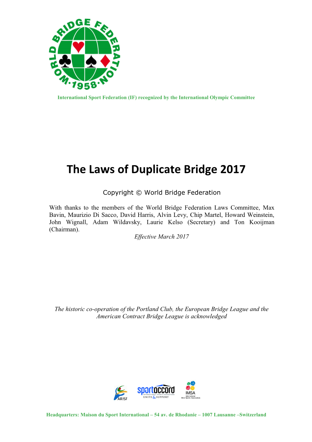 The Laws of Duplicate Bridge 2017