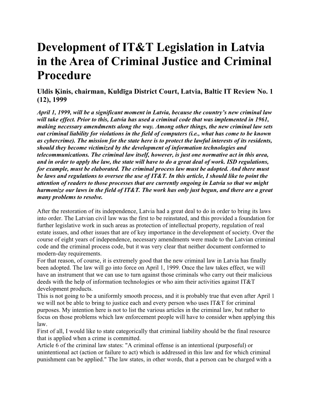 Development of IT&T Legislation in Latvia in the Area of Criminal Justice and Criminal Procedure