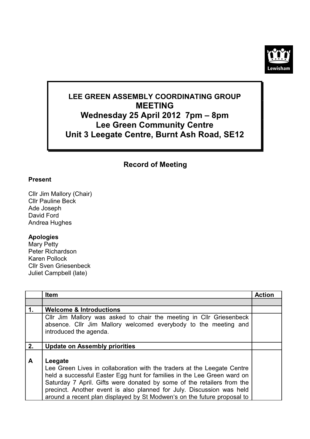 Lee Green Coordinating Group Meeting 25 April 2012 Minutes