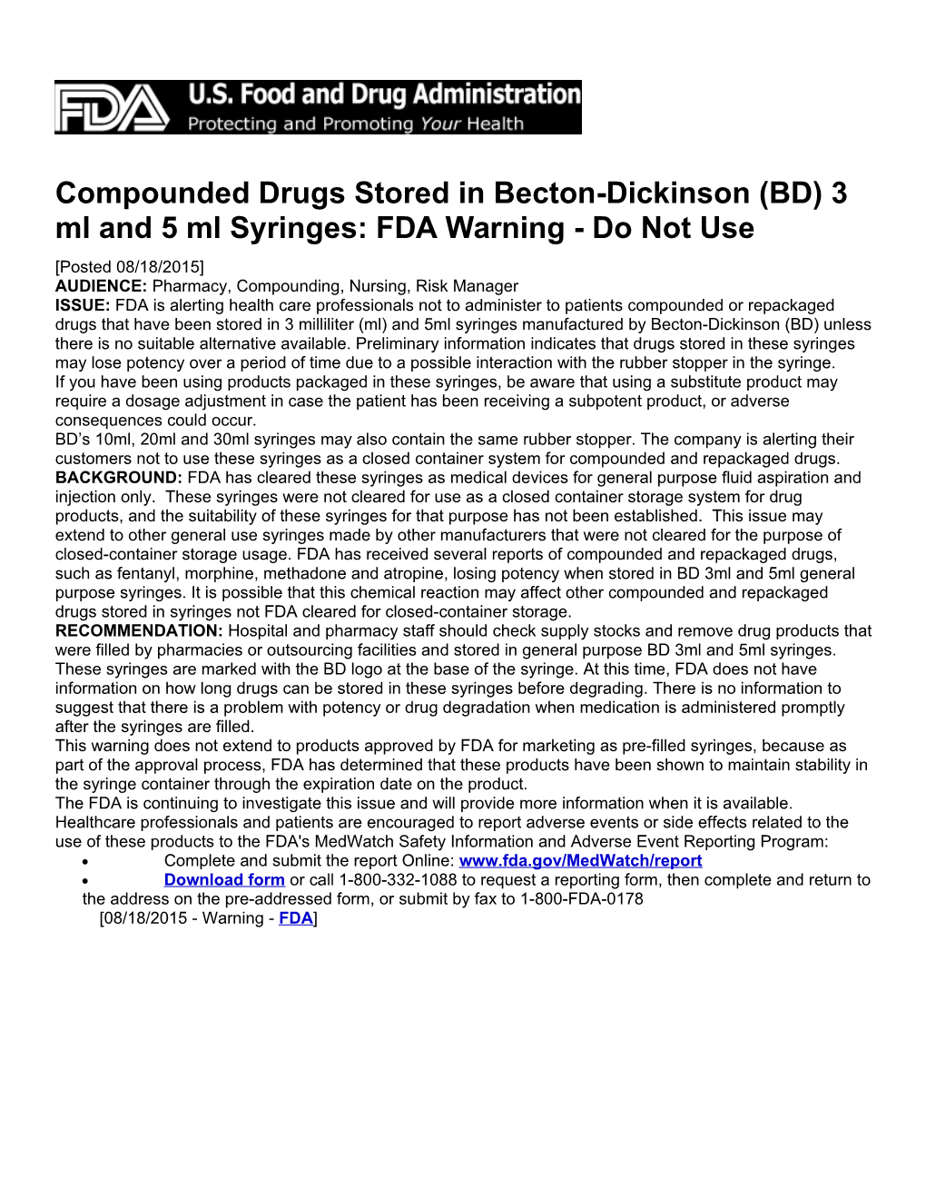 Compounded Drugs Stored in Becton-Dickinson (BD) 3 Ml and 5 Ml Syringes: FDA Warning