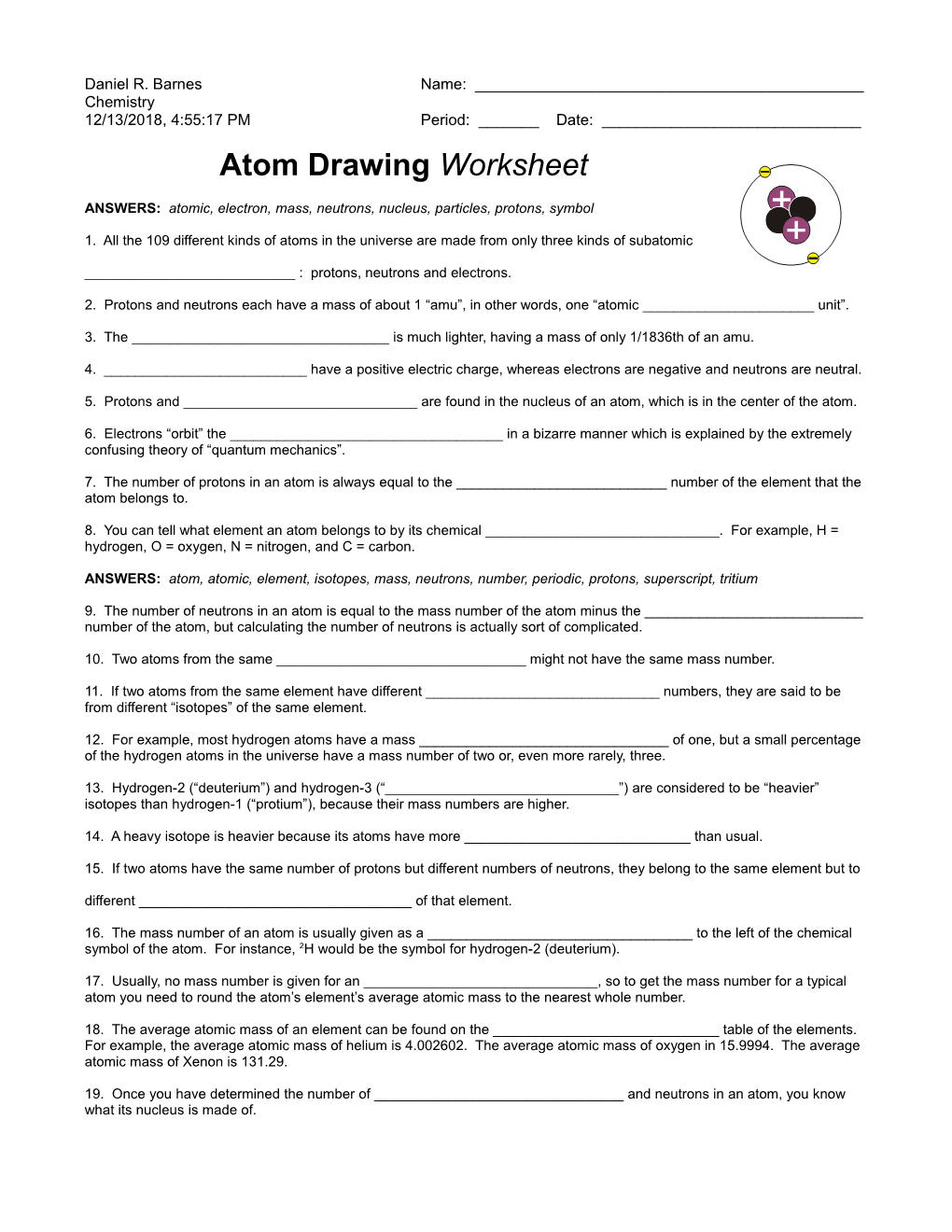 Atom Drawing Worksheet, Daniel R. Barnes, Chemistry, 9/9/05 10:08:25 AM