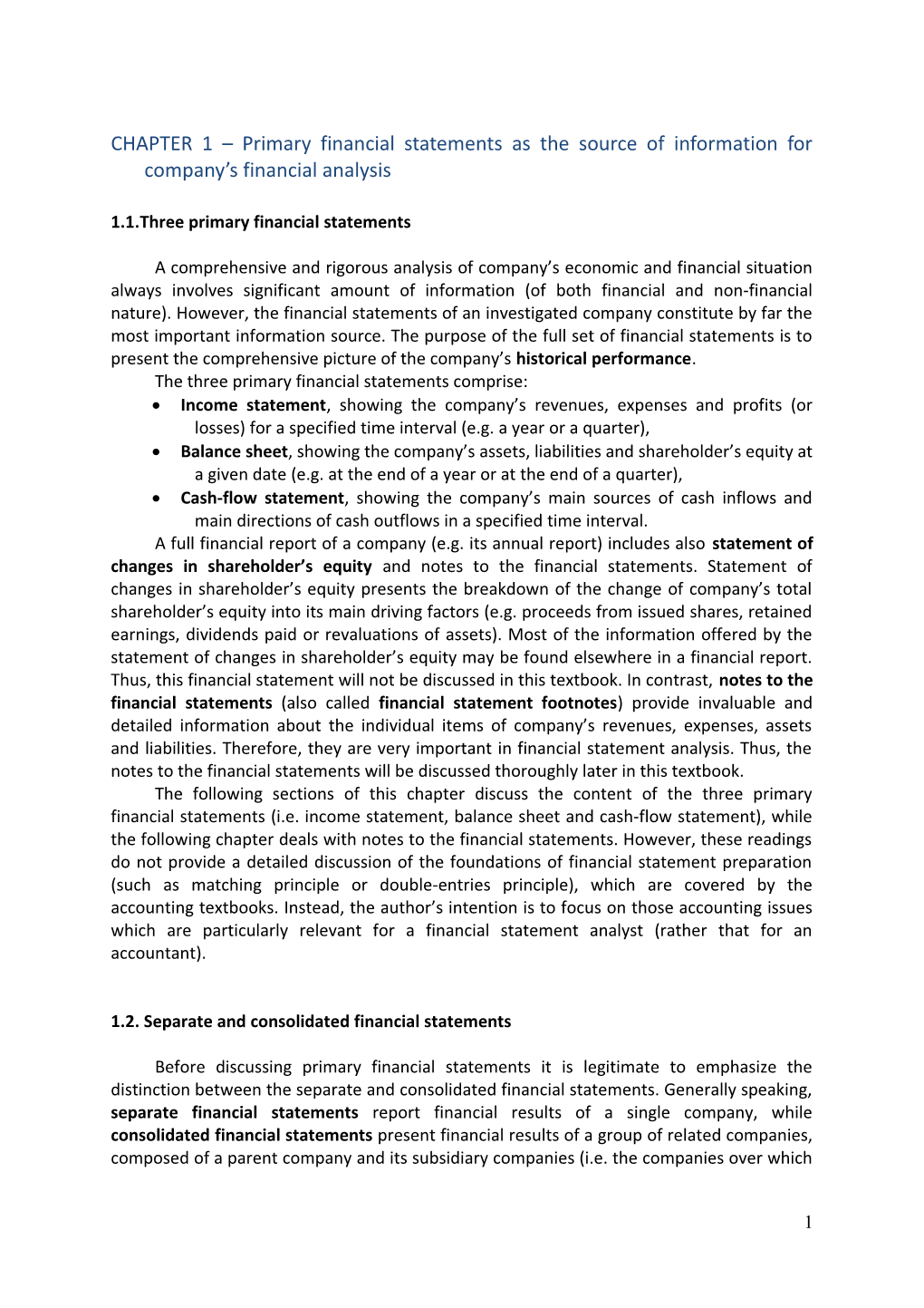 CHAPTER 1 Primary Financial Statements As the Source of Information for Company S Financial